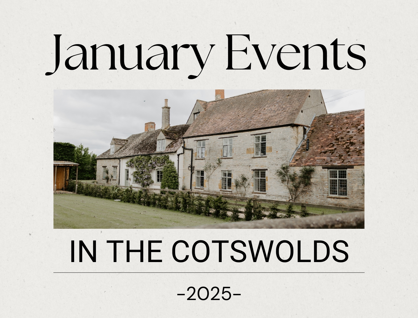 a list of all the January events in the Cotswolds and surroundings